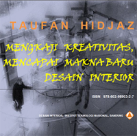 Image of Mengkaji Kreatifitas, Mencapai Makna Baru Desain Interior