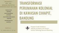 Image of TRANSFORMASI PERUMAHAN KOLONIAL DI KAWASAN CIHAPIT BANDUNG